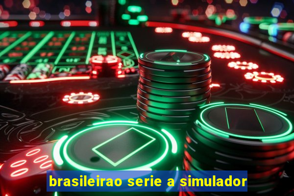 brasileirao serie a simulador