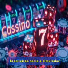 brasileirao serie a simulador