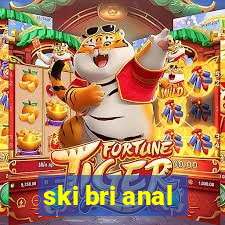 ski bri anal