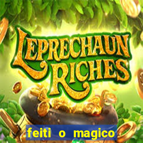 feiti o magico manga ler online