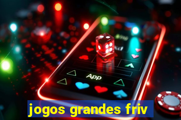 jogos grandes friv