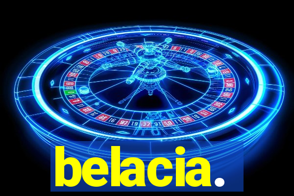 belacia.