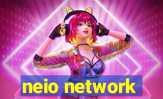 neio network