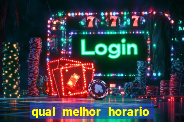 qual melhor horario para jogar na betano