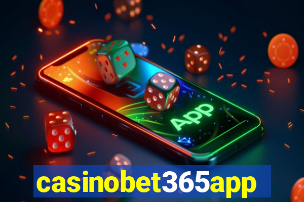 casinobet365app