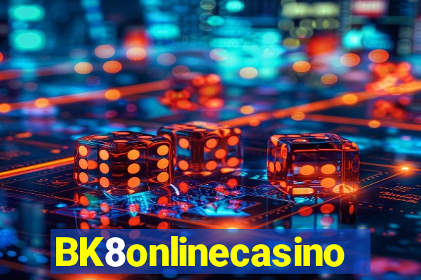 BK8onlinecasino