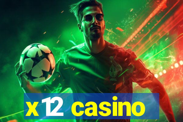 x12 casino