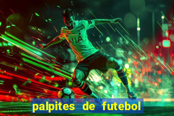 palpites de futebol para amanha