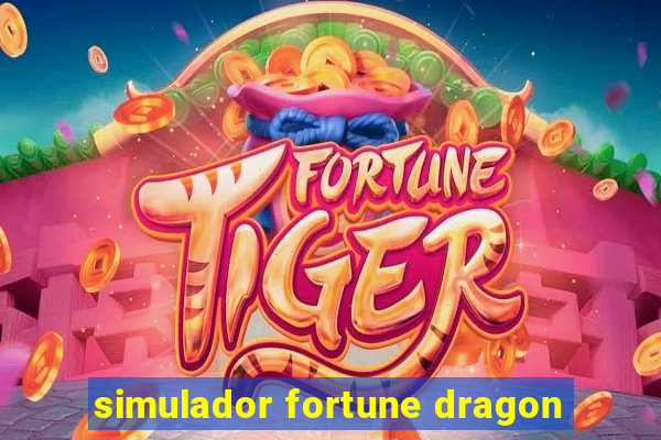 simulador fortune dragon