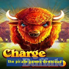 the pirate games download