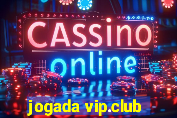 jogada vip.club