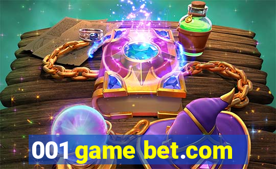 001 game bet.com