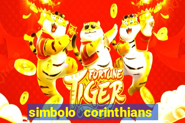 simbolo corinthians copiar e colar