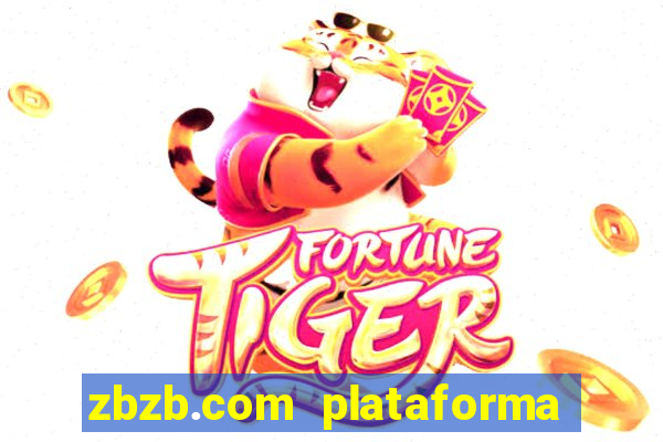 zbzb.com plataforma de jogos