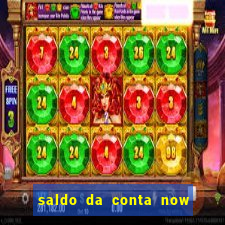 saldo da conta now big win