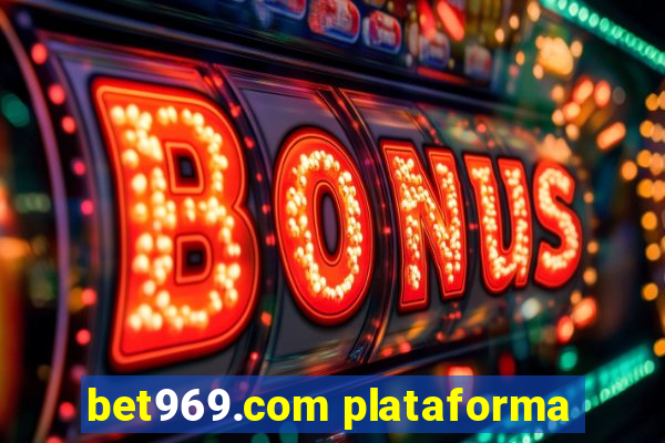 bet969.com plataforma