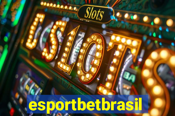 esportbetbrasil