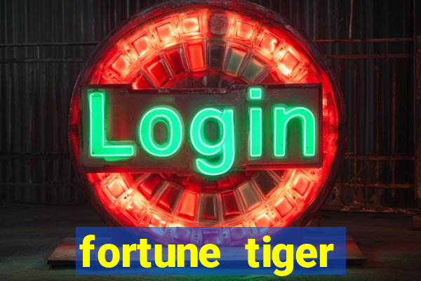 fortune tiger deposito 5 reais