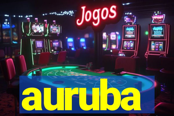 auruba