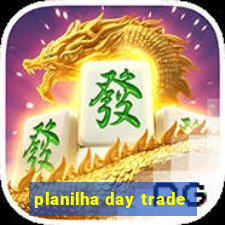 planilha day trade