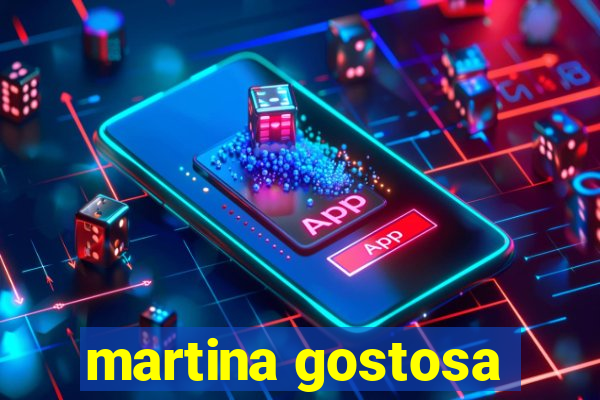 martina gostosa