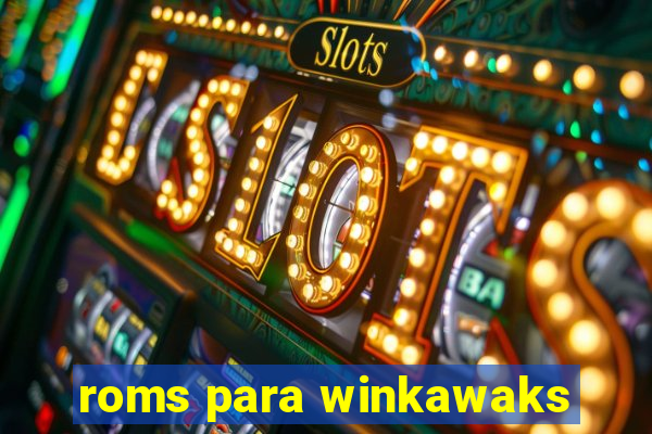 roms para winkawaks