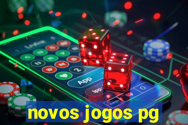 novos jogos pg