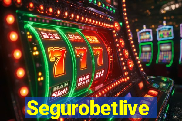 Segurobetlive