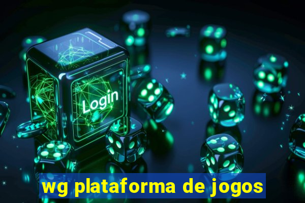 wg plataforma de jogos