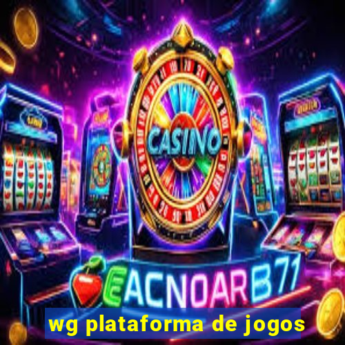 wg plataforma de jogos