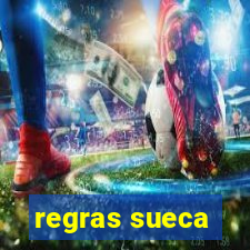 regras sueca