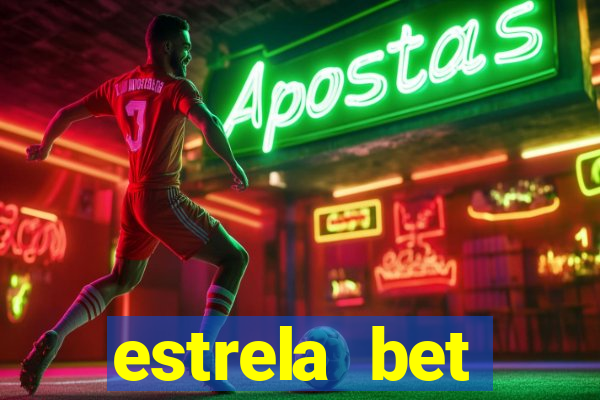 estrela bet download app