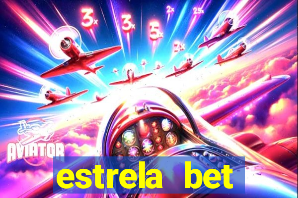 estrela bet download app