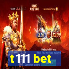 t111 bet