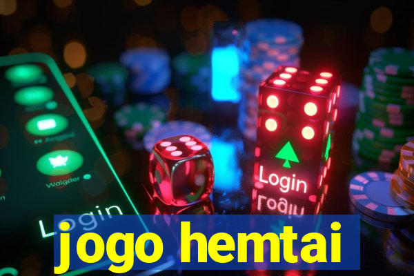 jogo hemtai