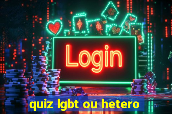 quiz lgbt ou hetero