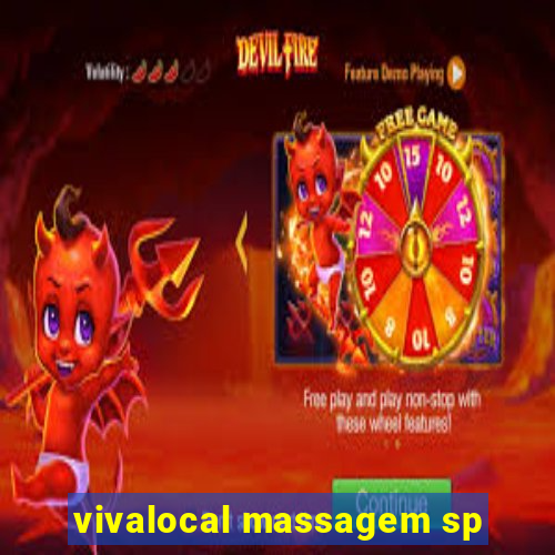 vivalocal massagem sp