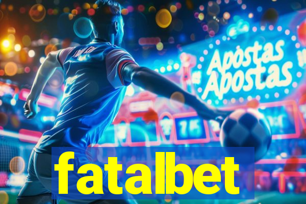 fatalbet