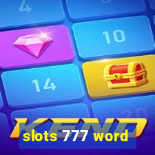 slots 777 word