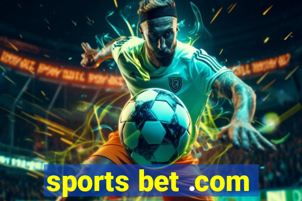 sports bet .com