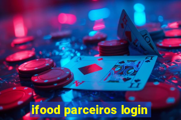 ifood parceiros login