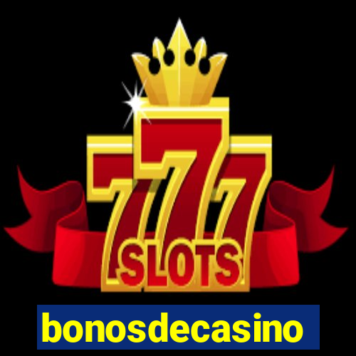 bonosdecasino