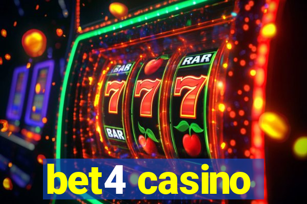 bet4 casino