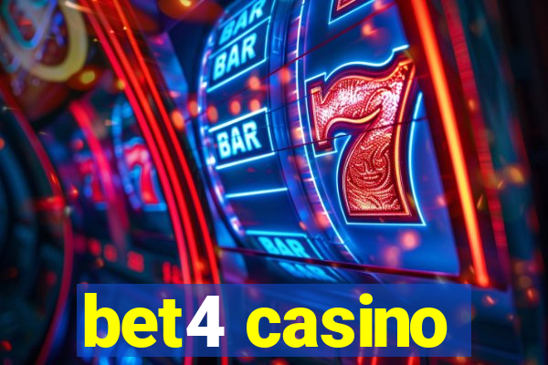 bet4 casino