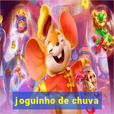 joguinho de chuva