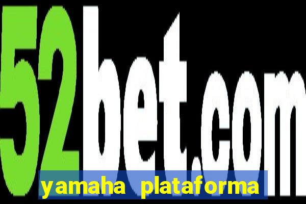 yamaha plataforma de jogos