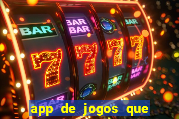 app de jogos que pagam de verdade