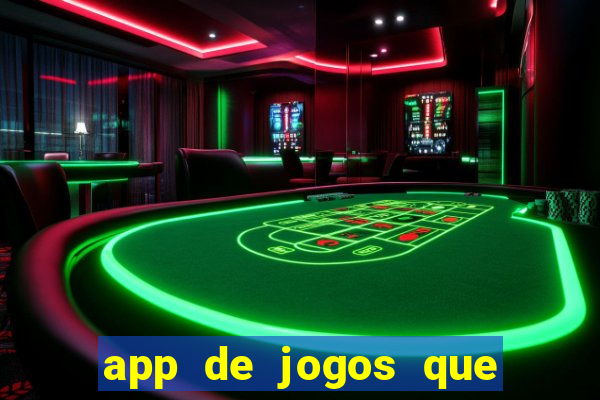 app de jogos que pagam de verdade