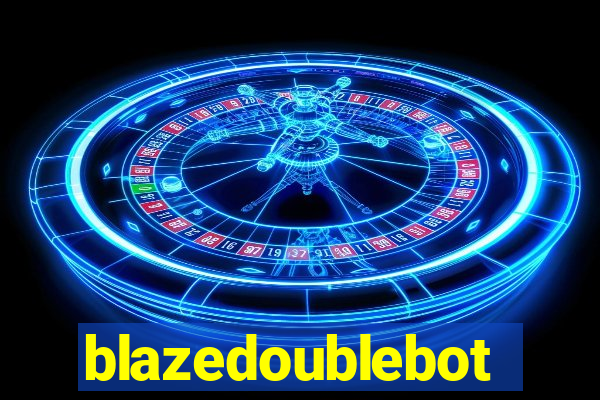 blazedoublebot