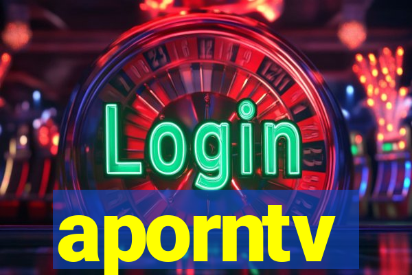 aporntv